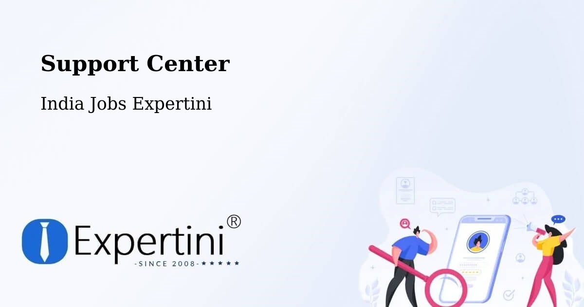 Support Center - India Jobs Expertini