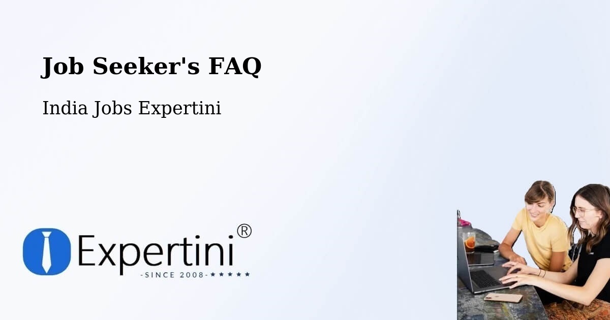 Job Seeker FAQ – Madurai - India Jobs Expertini